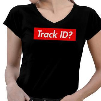 Track Id Music House Music Women V-Neck T-Shirt | Mazezy