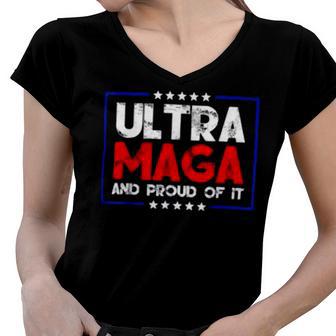 Ultra Maga And Proud Of It A Ultra Maga And Proud Of It V15 Women V-Neck T-Shirt | Favorety UK