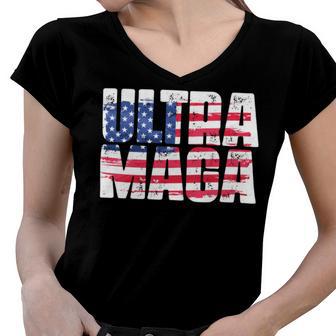 Ultra Maga And Proud Of It A Ultra Maga And Proud Of It V17 Women V-Neck T-Shirt | Favorety CA