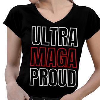 Ultra Maga Proud Patriotic Tshirt V2 Women V-Neck T-Shirt | Favorety CA