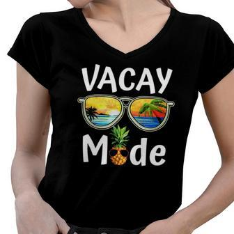 Vacay Mode Family Vacation Summer Sunglasses Beach Pineapple Women V-Neck T-Shirt | Mazezy