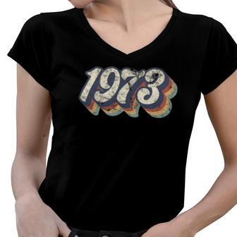 Vintage 1973 Pro Roe Vintage Retro Women V-Neck T-Shirt | Mazezy