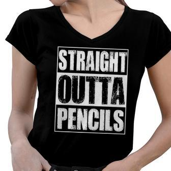 Vintage Straight Outta Pencils Gift Women V-Neck T-Shirt | Mazezy
