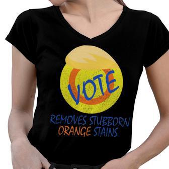 Vote Removes Stubborn Orange Stains 902 Shirt Women V-Neck T-Shirt | Favorety