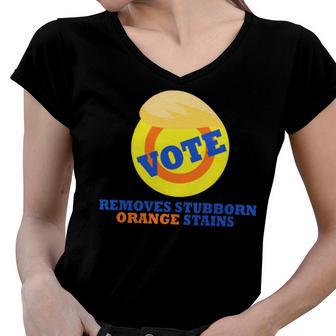 Vote Removes Stubborn Orange Stains 903 Shirt Women V-Neck T-Shirt | Favorety