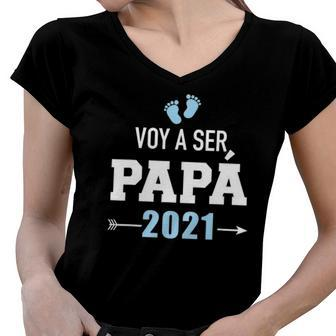 Voy A Ser Papá 2021 Ver2 Women V-Neck T-Shirt | Mazezy