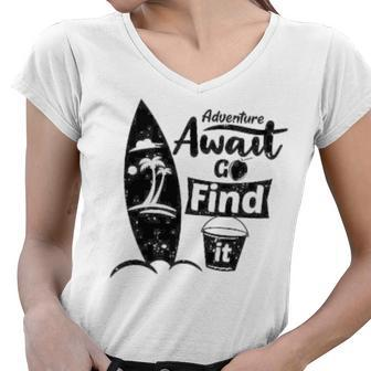 Adventure Await Go Find Itsummer Shirt Travel Tee Adventure Shirts Action Shirt Funny Tees Graphic Tees Women V-Neck T-Shirt | Favorety