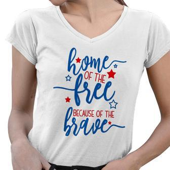 America Home Of The Free Because Of The Brave Usa Women V-Neck T-Shirt | Mazezy