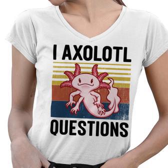 Axolotl Questions I Ask A Lot Of Questions Pun Vintage Women V-Neck T-Shirt | Favorety