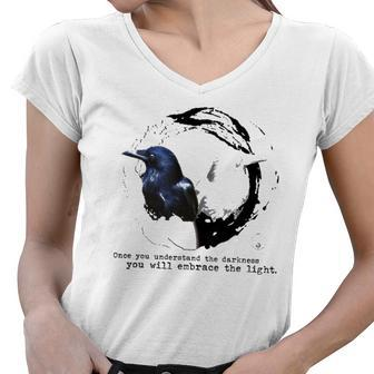 Balance Once You Understand The Darkness You Will Embrace The Light Women V-Neck T-Shirt | Mazezy