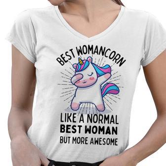 Best Womancorn Funny Unicorn Dabbing Gift Like A Normal Best Woman But More Awesome Women V-Neck T-Shirt | Favorety DE