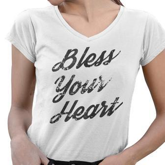 Bless Your Heart Dark Gift Women V-Neck T-Shirt | Mazezy