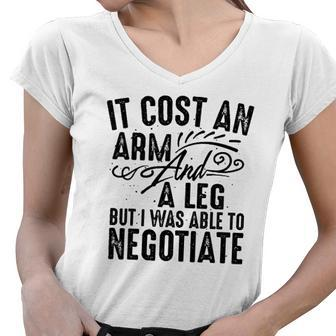 Cool Arm And Leg Able To Negotiate Funny Amputation Gift Women V-Neck T-Shirt | Mazezy