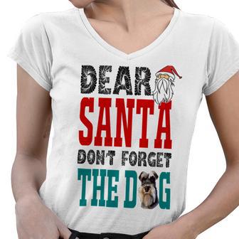 Dear Santa Dont Forget The Dog Women V-Neck T-Shirt | Favorety AU