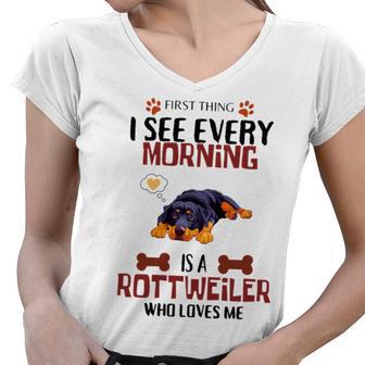 First Thing See Every Morning Is A Rottweiler Who Loves Me Women V-Neck T-Shirt | Favorety AU