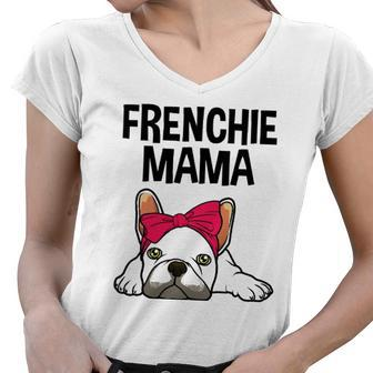Funny Frenchie Mom French Bulldog Design For Women Women V-Neck T-Shirt | Mazezy