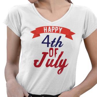 Happy 4Th Of July Independence Day V2 Women V-Neck T-Shirt | Favorety