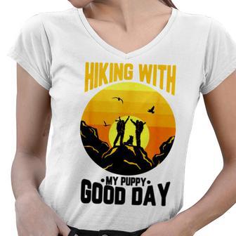 Hiking With My Puppy Good Day Women V-Neck T-Shirt | Favorety CA