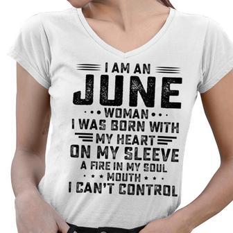 I Am An June Woman I Was Born With My Heart On My Sleeve V2 Women V-Neck T-Shirt | Favorety AU