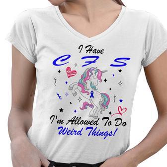 I Have Chronic Fatigue Syndrome Cfs Im Allowed To Do Weird Things Unicorn Blue Ribbon Chronic Fatigue Syndrome Support Cfs Awareness Women V-Neck T-Shirt | Favorety AU