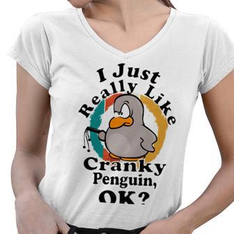 I Really Like Cranky Penguin Ok Women V-Neck T-Shirt | Favorety