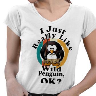 I Really Like Wild Penguin Ok Women V-Neck T-Shirt | Favorety