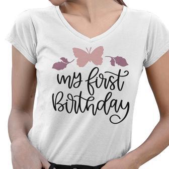 My First Birthday Women V-Neck T-Shirt | Favorety DE