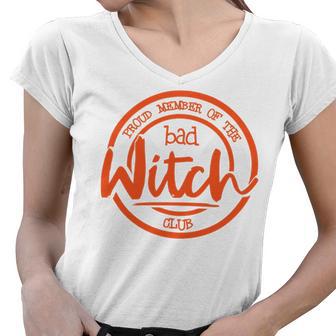 Proud Member Of The Bad Witch Club Circle Basic Women V-Neck T-Shirt | Favorety AU