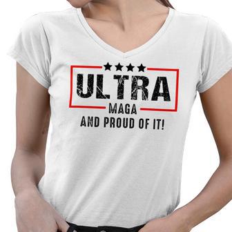 Ultra Maga And Proud Of It A Ultra Maga And Proud Of It V2 Women V-Neck T-Shirt | Favorety CA