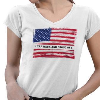 Ultra Maga And Proud Of It A Ultra Maga And Proud Of It V3 Women V-Neck T-Shirt | Favorety CA