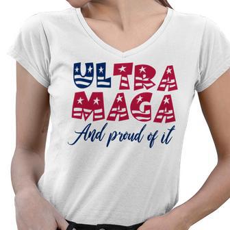 Ultra Maga And Proud Of It A Ultra Maga And Proud Of It V5 Women V-Neck T-Shirt | Favorety AU