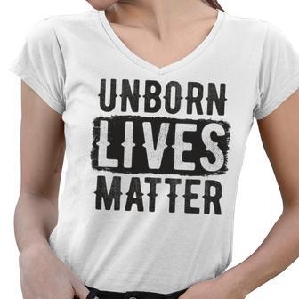 Unborn Lives Matter Women V-Neck T-Shirt | Favorety