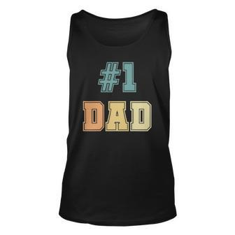 1 Dad Number One Dad Fathers Day Vintage Style Unisex Tank Top | Mazezy
