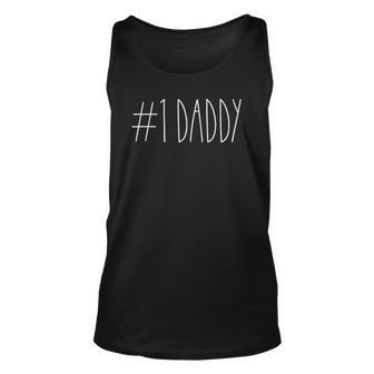 1 Daddy Number One Fathers Day Daddy Rae Dunn Style Unisex Tank Top | Mazezy