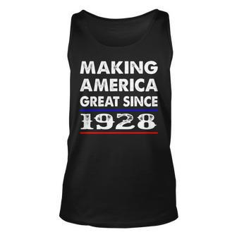 1928 Birthday Making America Great Since 1928 Unisex Tank Top - Seseable