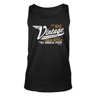 1943 Birthday Est 1943 Vintage Aged To Perfection Unisex Tank Top - Seseable