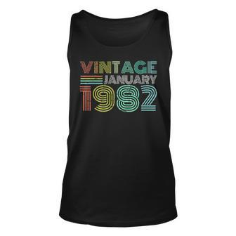 40Th Birthday Vintage January 1982 Forty Years Old Unisex Tank Top - Seseable
