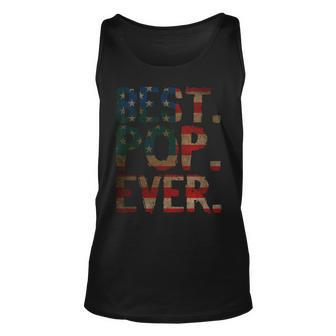 4Th Of July Fathers Day Usa Dad Gift - Best Pop Ever Unisex Tank Top - Seseable