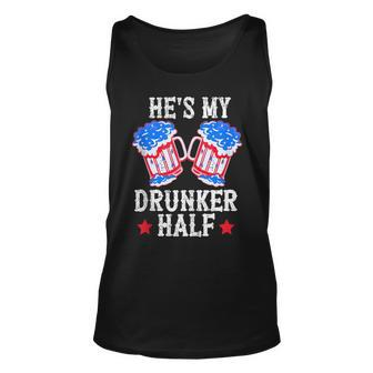 4Th Of July Matching Couple Hes Is My Drunker Half Unisex Tank Top - Seseable