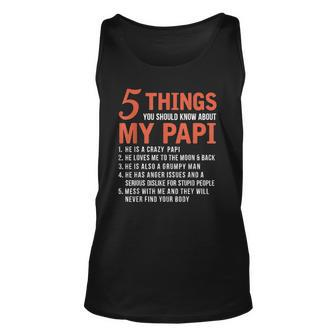 5 Things You Should Know About My Papi Funny Fathers Day Unisex Tank Top | Mazezy