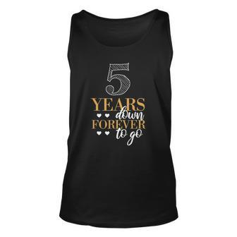 5 Years Down For Couples 5Th Wedding Anniversary Unisex Tank Top | Mazezy