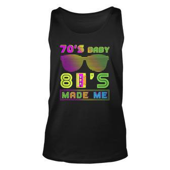 70S Baby 80S Made Me Nostalgic Born In The 70S But 80S Tank Top | Mazezy