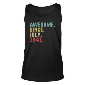 81Th Birthday Men Awesome Since July 1941 Birthday Party Unisex Tank Top | Mazezy