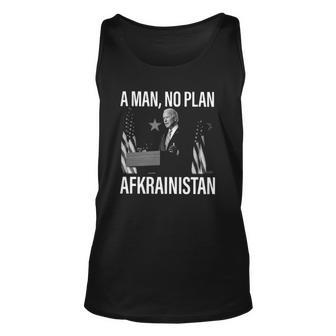 A Man No Plan Afkrainistan Anti Biden Unisex Tank Top | Mazezy