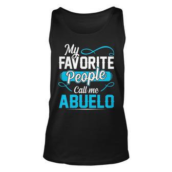 Abuelo Grandpa Gift My Favorite People Call Me Abuelo V2 Unisex Tank Top - Seseable