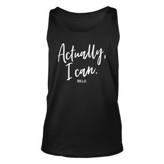 Actually I Can Do All Things Through Christ Philippians 413 Tank Top | Mazezy