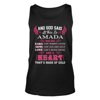 Amada Name Gift And God Said Let There Be Amada Unisex Tank Top - Seseable