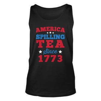 America Spilling Tea Since 1773 Boston Party Funny 4Th July Unisex Tank Top | Mazezy