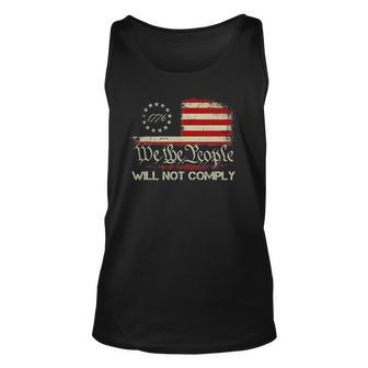 American Flag 1776 Flag We The People I Will Not Comply Unisex Tank Top | Mazezy