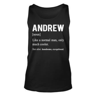 Andrew Name Gift Andrew Funny Definition Unisex Tank Top - Seseable